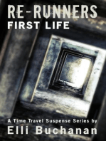 Re-Runners - First Life: Re-Runners, #1