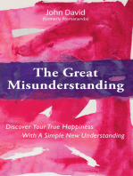 The Great Misunderstanding