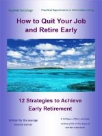 How to Quit Your Job and Retire Early