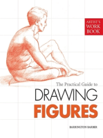 The Practical Guide to Drawing Figures: [Artist's Workbook]