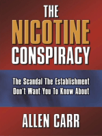 The Nicotine Conspiracy