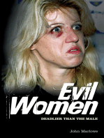 Evil Women: Deadlier than the Male