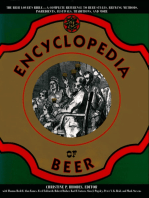 The Encyclopedia of Beer: The Beer Lover's Bible - A Complete Reference To Beer Styles, Brewing Methods, Ingredients, Festivals, Traditions, And More)