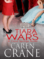 Tiara Wars, Cross Springs Book 3