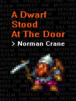 A Dwarf Stood At The Door