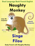 Dual Language Book French English: Naughty Monkey Helps Mr. Carpenter - Singe Filou aide M. Charpentier. Study French with Naughty Monkey. Learn French Collection