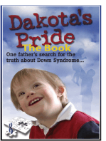 Dakota’s Pride The Book: Parents Search for Positive News and Hope on Down