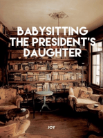 Babysitting The President's Daughter