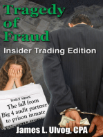 Tragedy of Fraud: Insider Trading Edition