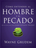 Cómo entender el concepto del hombre y el pecado: Una de las siete partes de la teología sistemática de Grudem