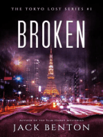 Broken (The Tokyo Lost Series #1): Tokyo Lost, #1