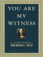 You Are My Witness: The Living Words of Rabbi Marshall T. Meyer