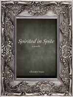 Spirited in Spite