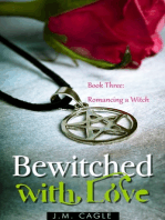 Bewitched with Love, Book Three