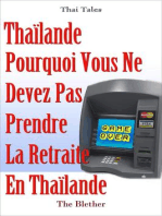 Thaïlande Pourquoi vous ne devez pas prendre la retraite en Thaïlande