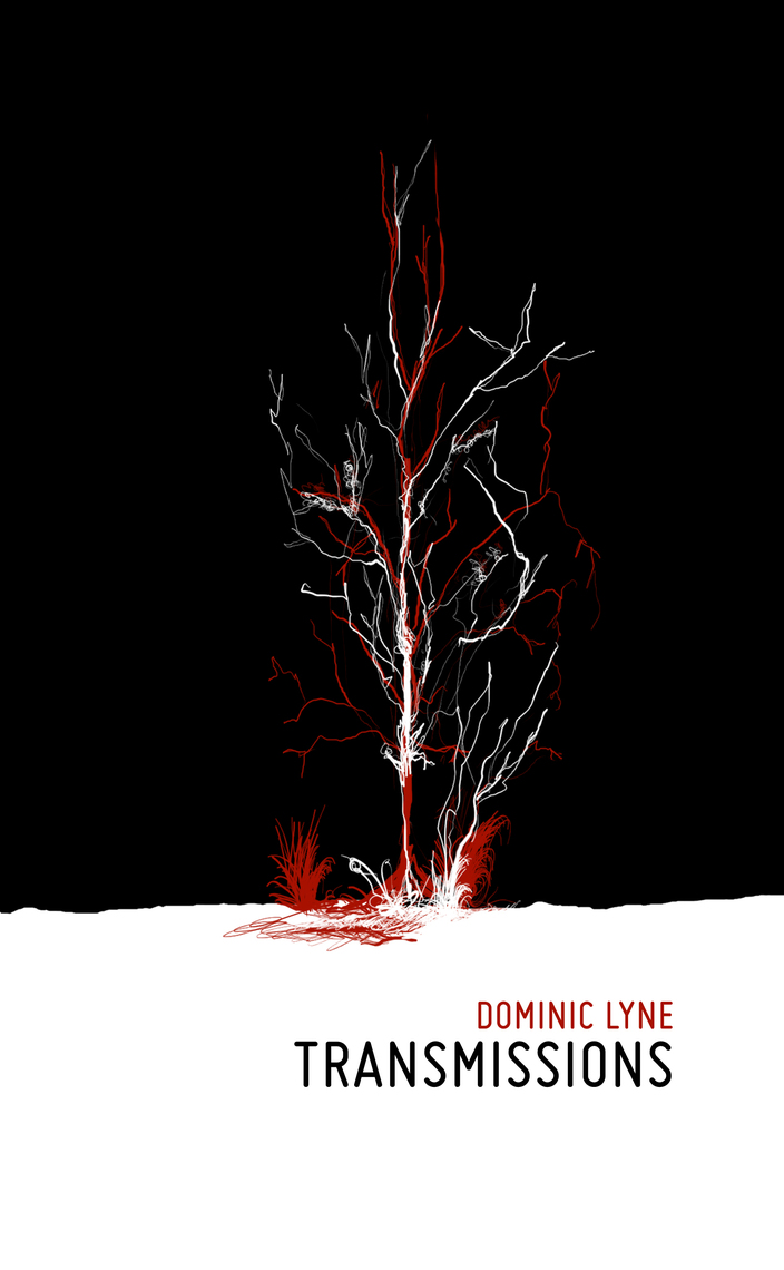 Transmissions by Dominic Lyne (Ebook) - Read free for 30 days
