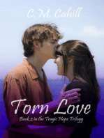 Torn Love: Tragic Hope, #2