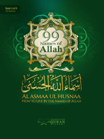 Al Asmaa Ul Husnaa: How To Live By The Names of Allah