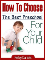 How To Choose The Best Preschool For Your Child
