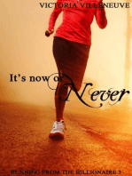 It's Now or Never (Running from the Billionaire 3)