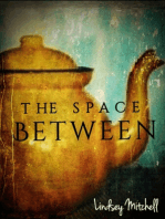 The Space Between