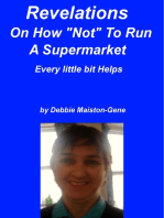 Revelations On How "Not" To Run A Supermarket