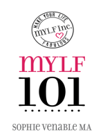 MYLF 101: Make Your Life Fabulous