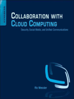 Collaboration with Cloud Computing: Security, Social Media, and Unified Communications