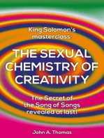 The Sexual Chemistry of Creativity: King Solomon's Masterclass