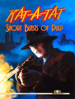 Rat-A-Tat: Short Bursts of Pulp