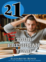 21 Amazing Tips for Your Freshman Year