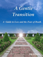 A Gentle Transition: A Guide to Loss and the Fear of Death