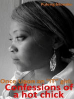 Once Upon An "IT" girl: Confessions Of A Hot Chick