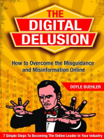 The Digital Delusion