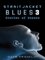 Straitjacket Blues 3: Straitjacket Blues, #3