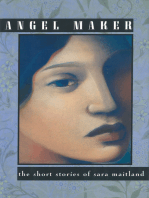 Angel Maker: The Short Stories Of Sara Maitland