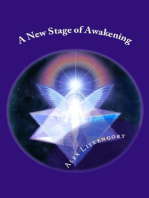 A New Stage of Awakening (Новый Этап Пробуждения)