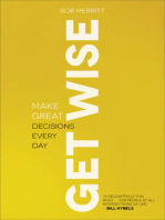 Get Wise: Make Great Decisions Every Day