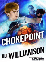 Chokepoint: Mini Mission 1.5: The Mission League