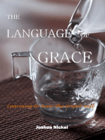 The Language of Grace: Learning to Hear the Gospel Well