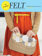 So Pretty! Felt: 24 Stylish Projects to Make with Felt