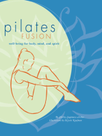 Pilates Fusion: Well-Being for Body, Mind, and Spirit