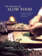 The Pleasures of Slow Food