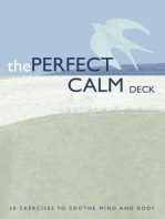The Perfect Calm Deck