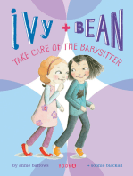 Ivy and Bean Take Care of the Babysitter: Book 4