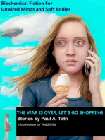 The War Is Over, Let's Go Shopping ˖ Stories by Paul A. Toth