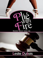 Plié with Fire (Dancing Dream #3.5)