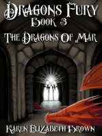 Dragon's Fury, Book 3, The Dragons of Mar