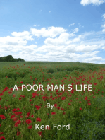 A Poor Man's Life