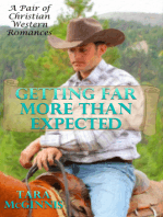 Getting Far More Than Expected (A Pair of Christian Western Romances)